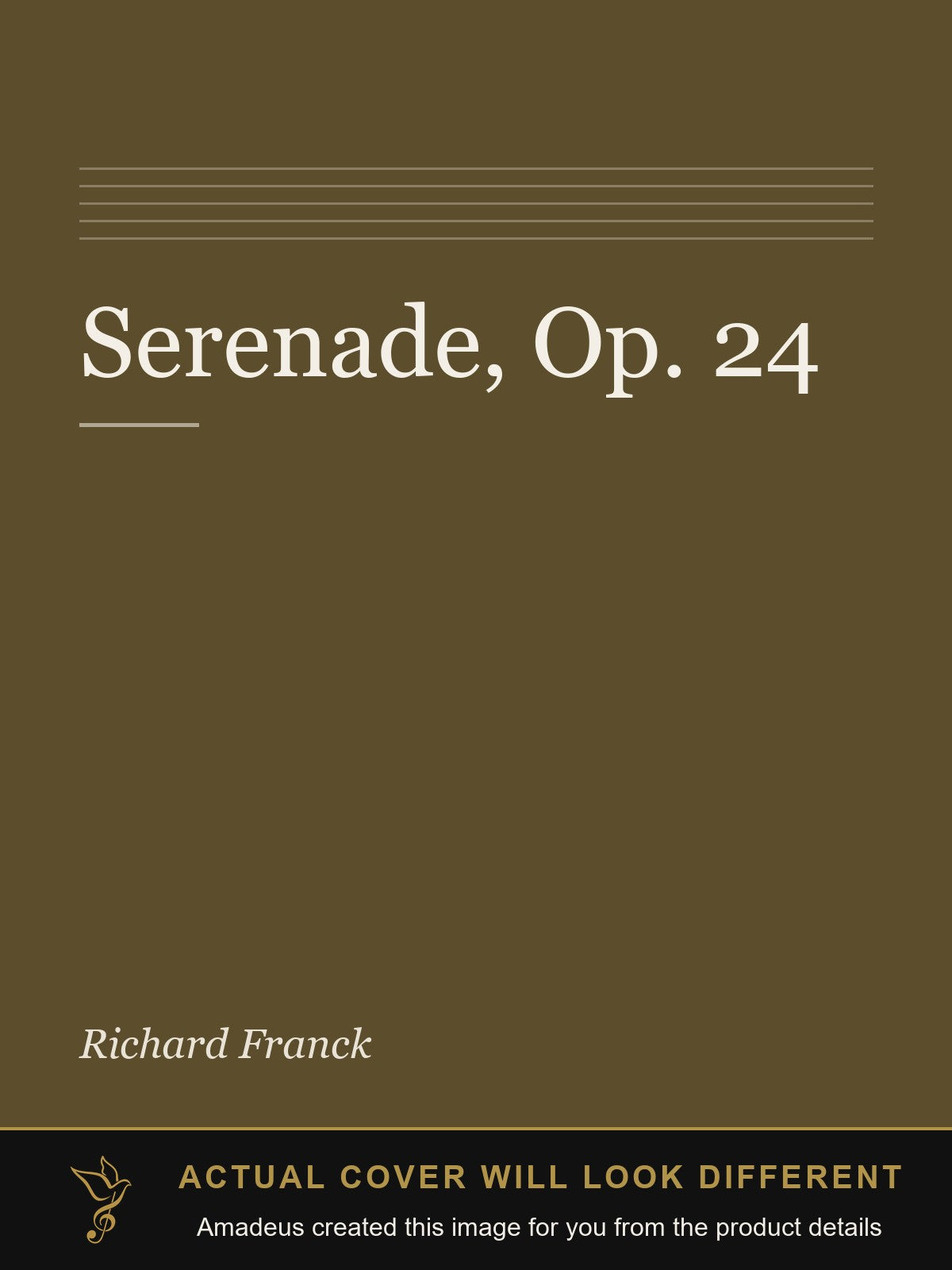 Serenade, Op. 24 - Amadeus created this image from the product details; the actual cover will look different