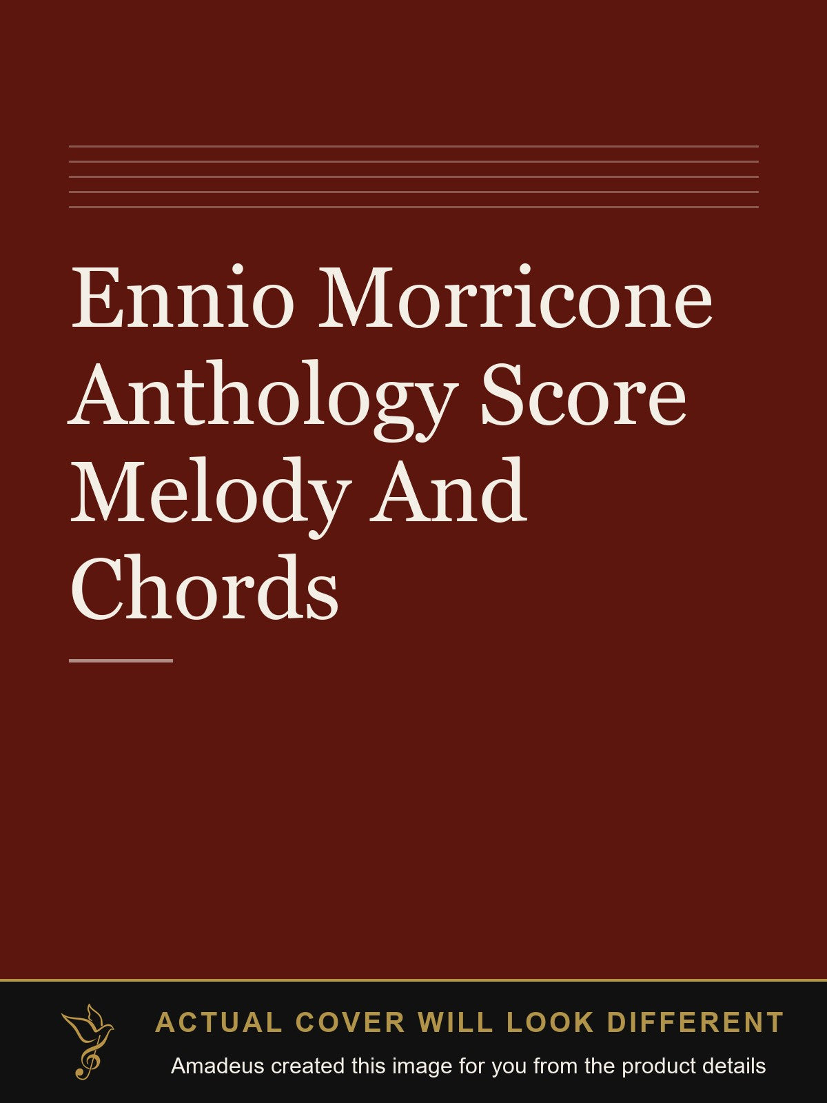 Ennio Morricone Anthology Score Melody And Chords - Amadeus created this image from the product details; the actual cover will look different