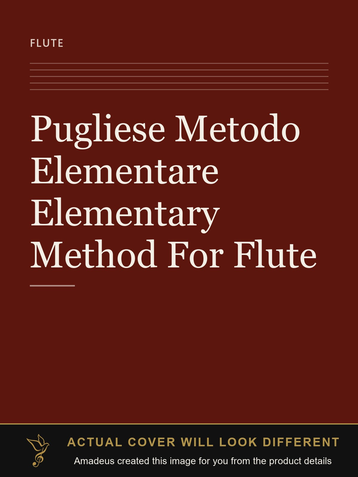 Pugliese Metodo Elementare Elementary Method For Flute - Amadeus created this image from the product details; the actual cover will look different