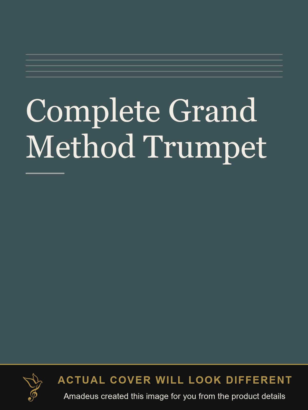 Complete Grand Method Trumpet - Amadeus created this image from the product details; the actual cover will look different