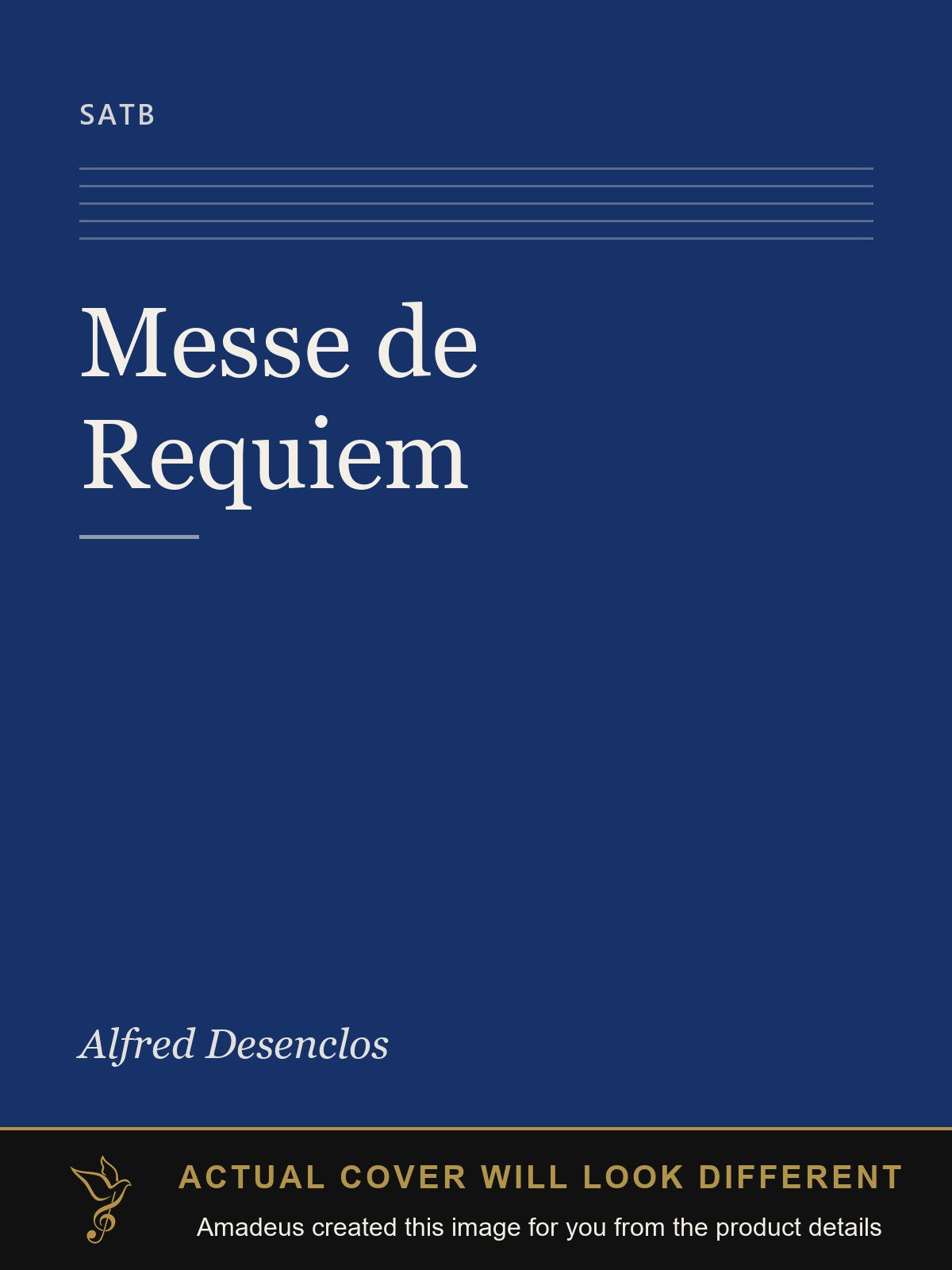 Messe de Requiem - Amadeus created this image from the product details; the actual cover will look different