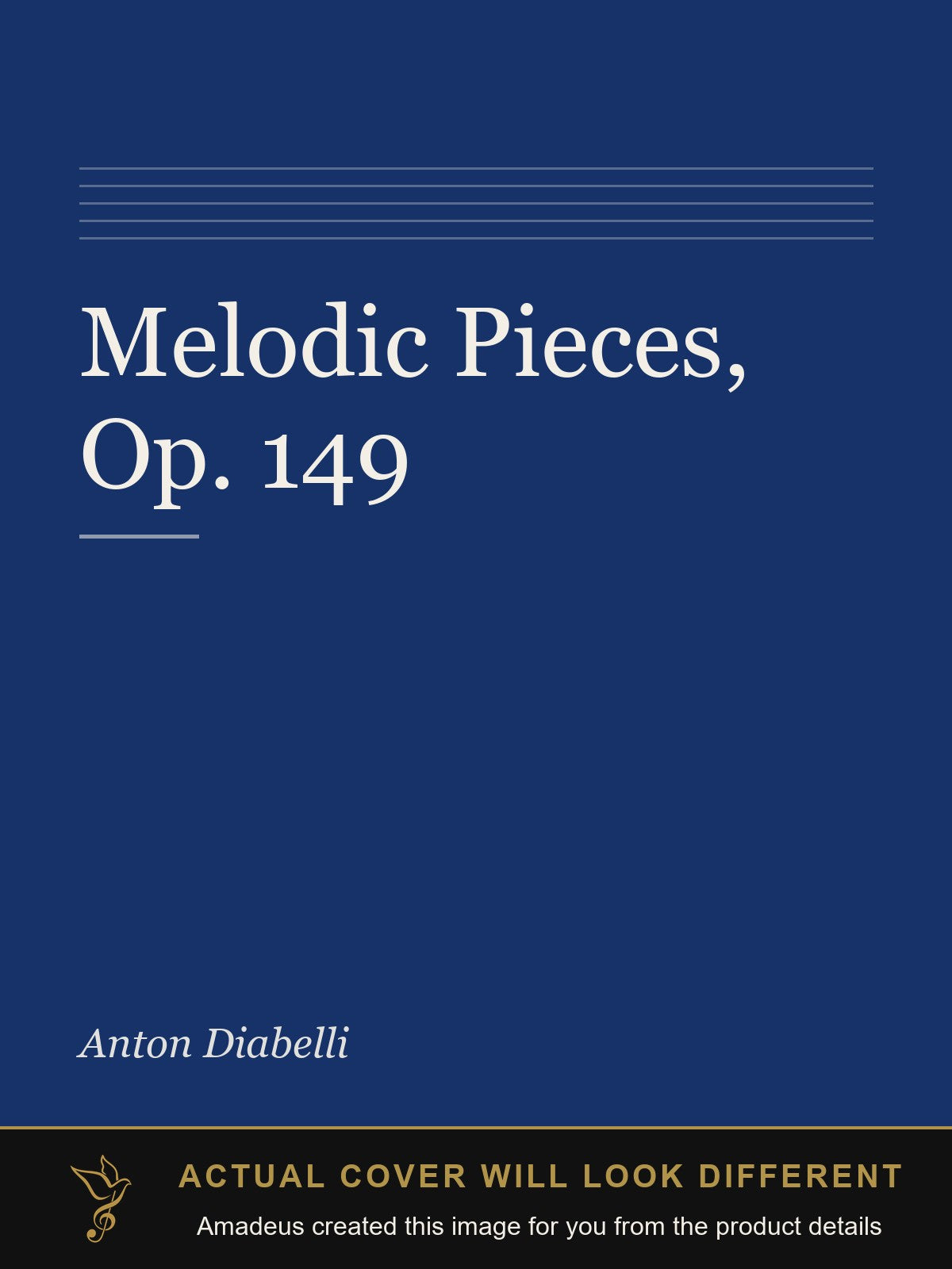 Melodic Pieces, Op. 149 - Amadeus created this image from the product details; the actual cover will look different