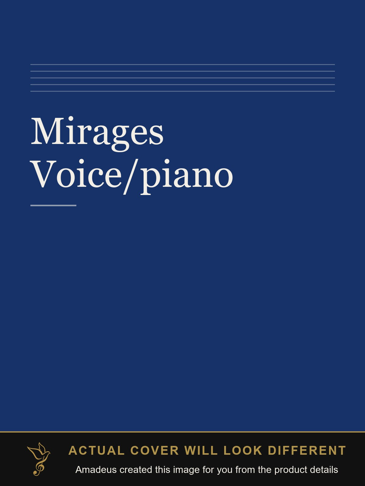 Mirages Voice/piano - Amadeus created this image from the product details; the actual cover will look different