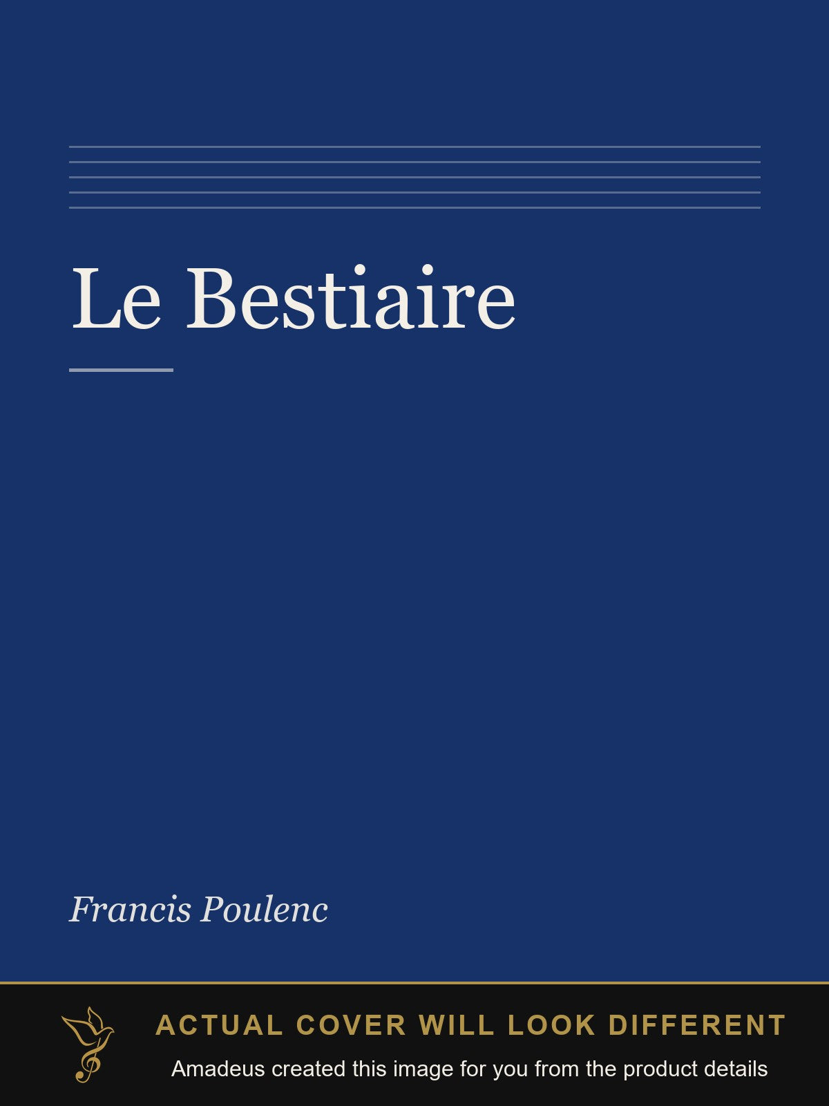 Le Bestiaire - Amadeus created this image from the product details; the actual cover will look different