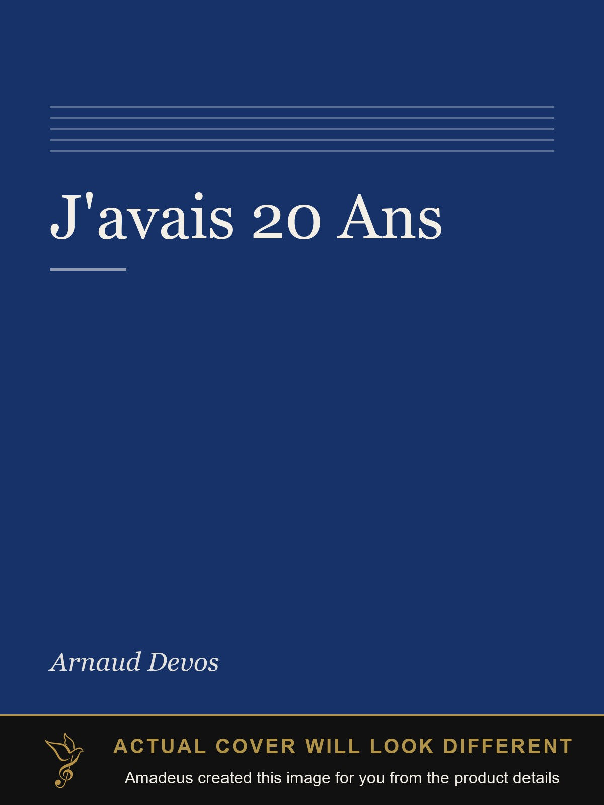 J'avais 20 Ans - Amadeus created this image from the product details; the actual cover will look different