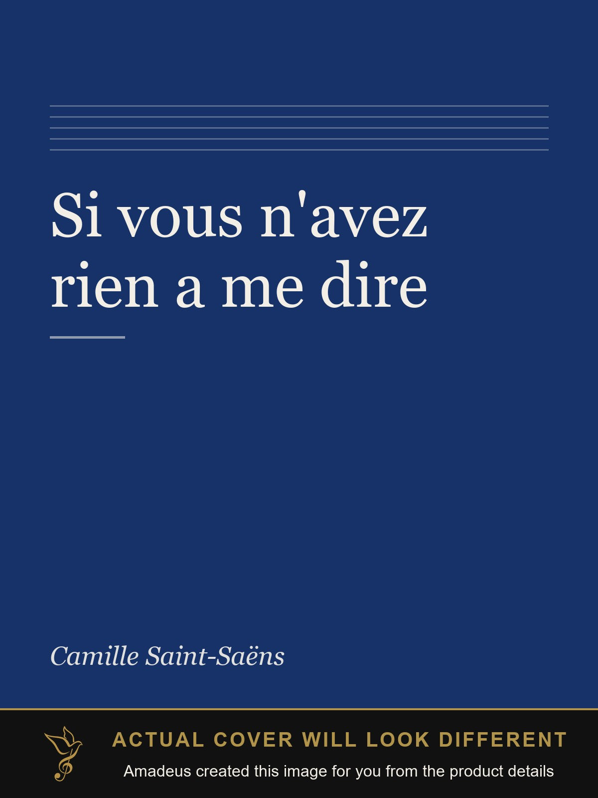 Si vous n'avez rien a me dire - Amadeus created this image from the product details; the actual cover will look different