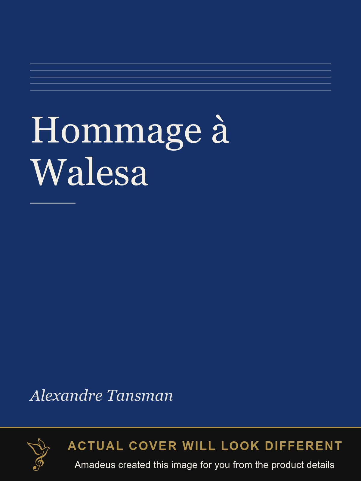 Hommage à Walesa - Amadeus created this image from the product details; the actual cover will look different