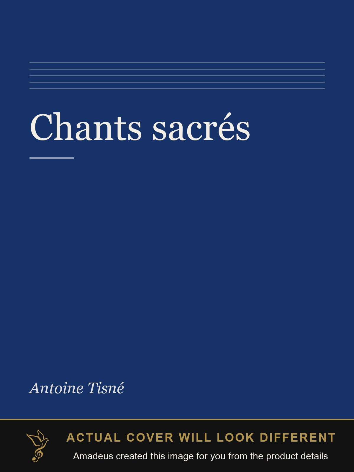 Chants sacrés - Amadeus created this image from the product details; the actual cover will look different