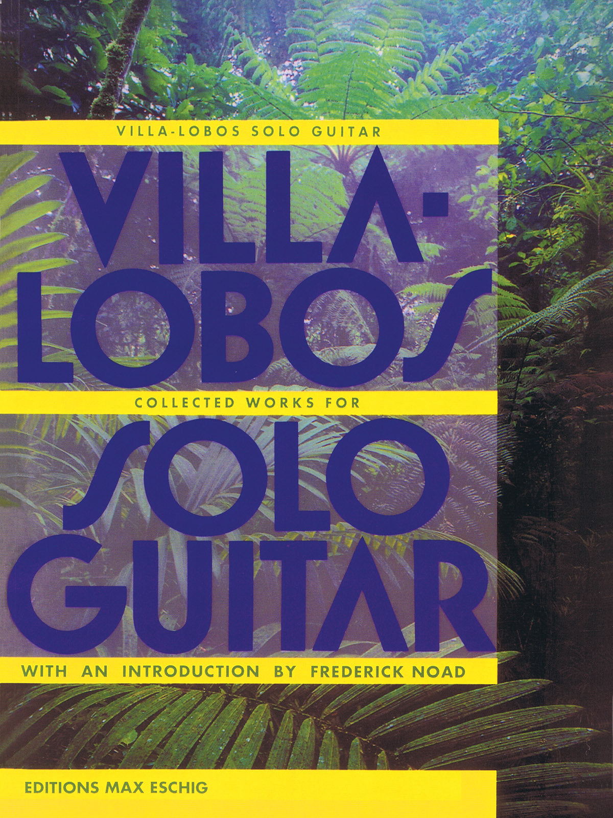 Product Cover for Villa-Lobos – Collected Works for Solo Guitar