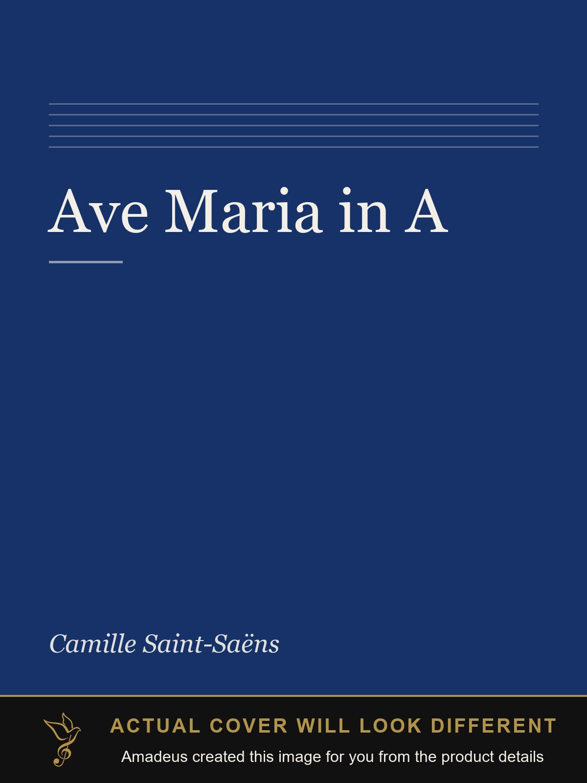 Ave Maria in A - Amadeus created this image from the product details; the actual cover will look different
