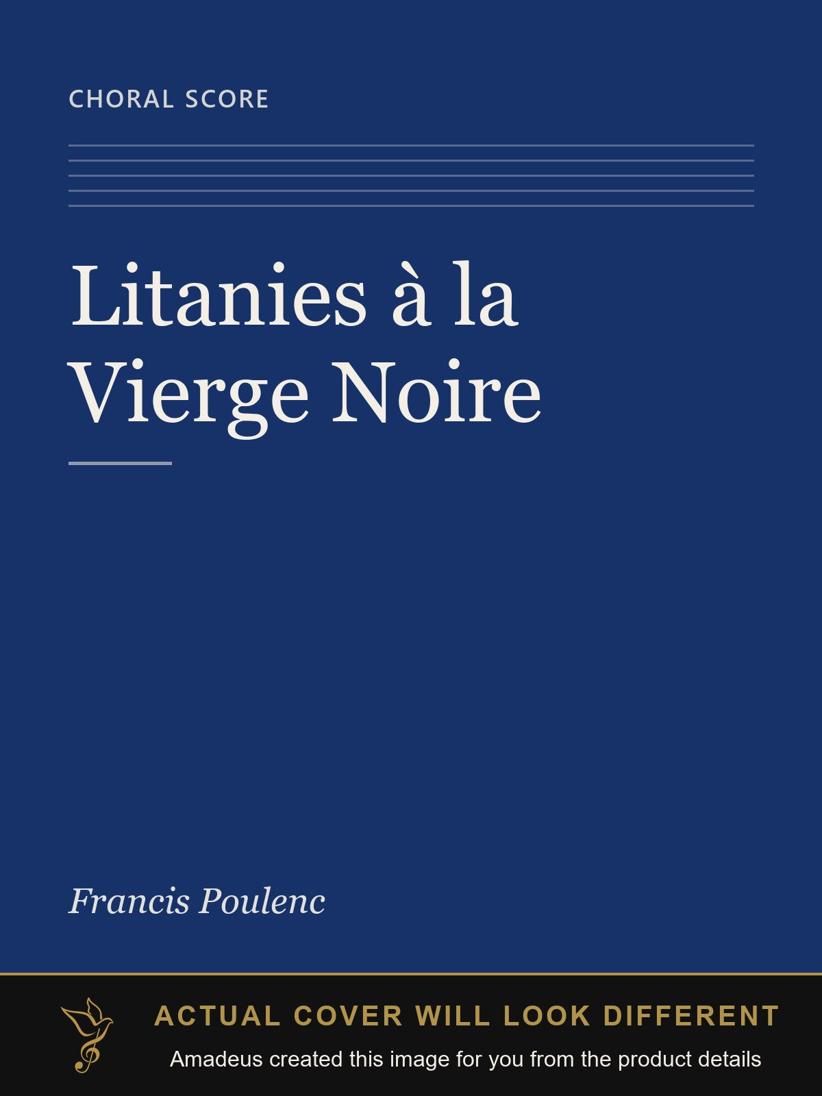 Litanies à la Vierge Noire - Amadeus created this image from the product details; the actual cover will look different
