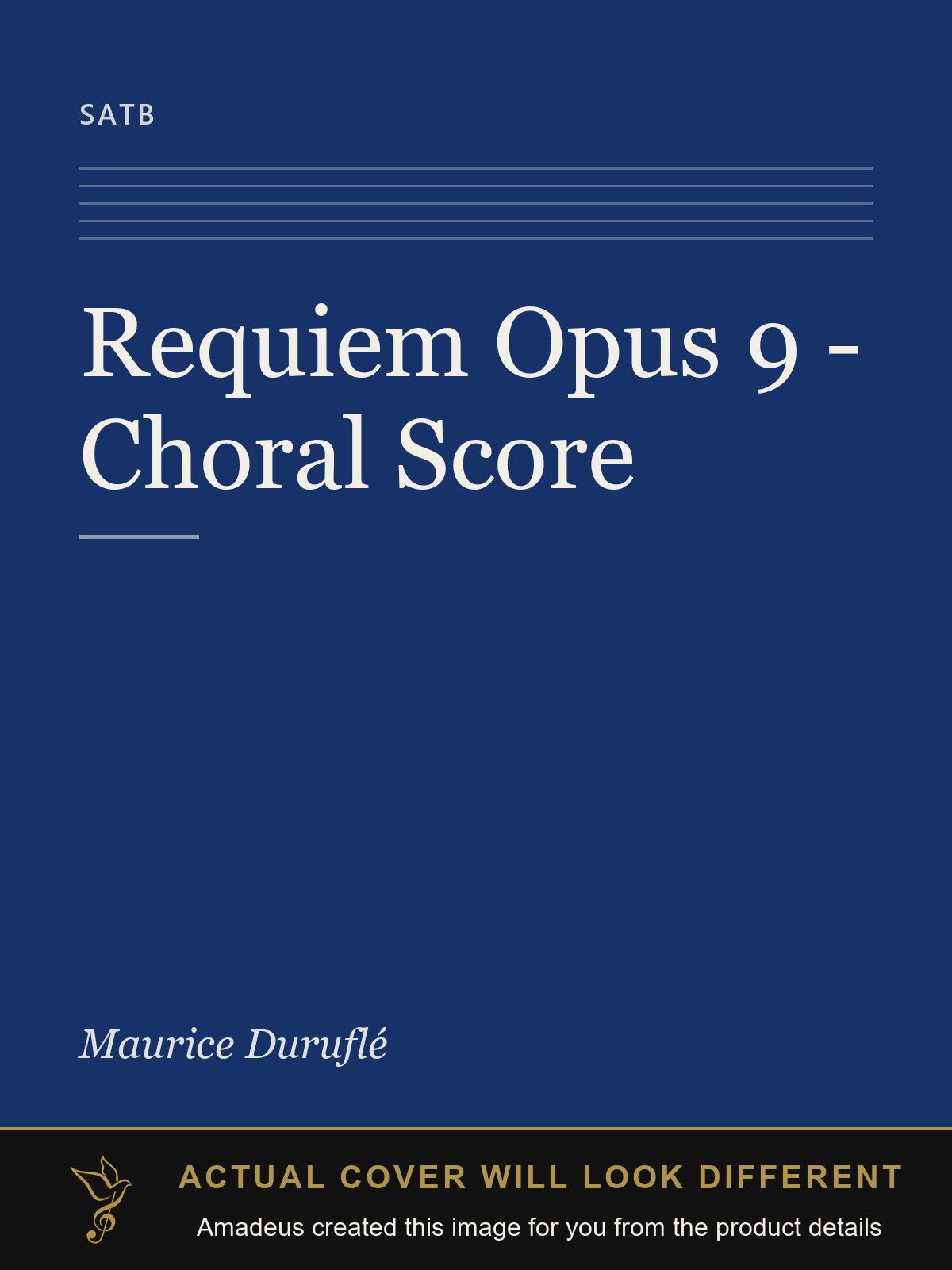 Requiem Opus 9 - Choral Score - Amadeus created this image from the product details; the actual cover will look different
