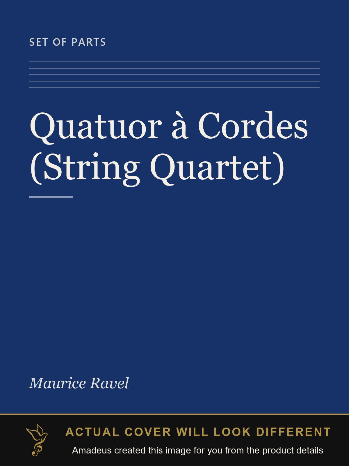 Quatuor à Cordes (String Quartet) - Amadeus created this image from the product details; the actual cover will look different