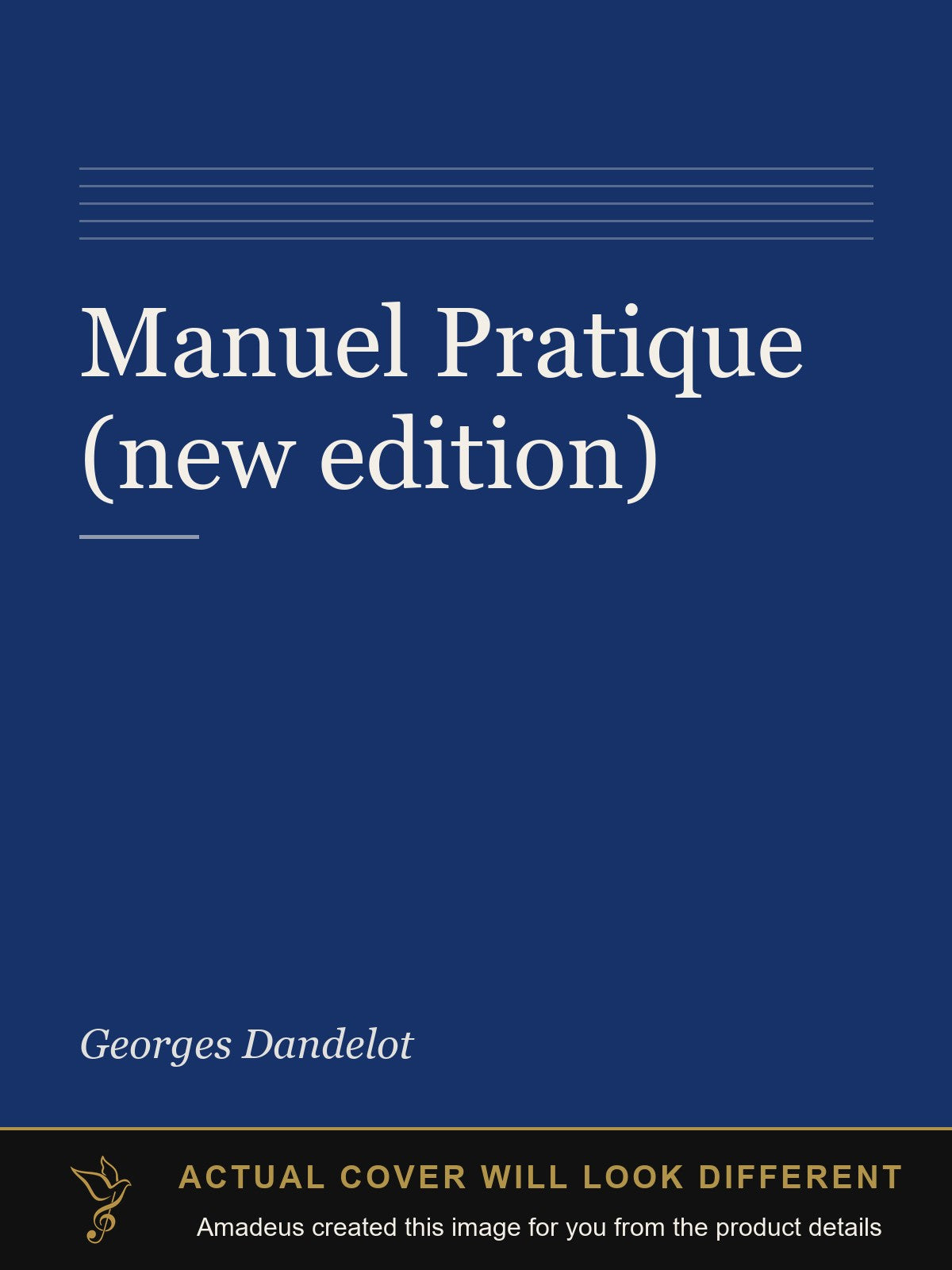 Manuel Pratique (new edition) - Amadeus created this image from the product details; the actual cover will look different