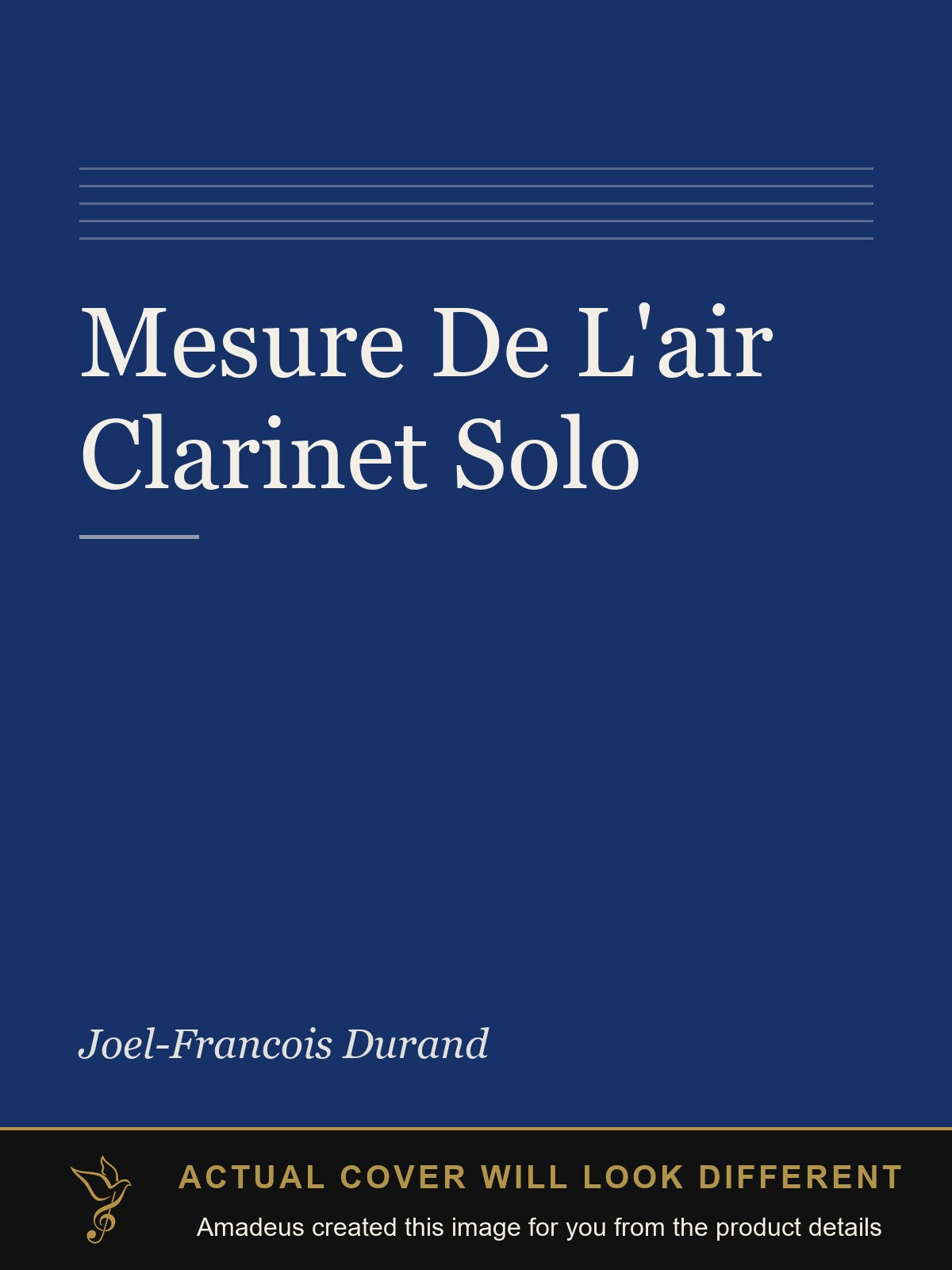 Mesure De L'air Clarinet Solo - Amadeus created this image from the product details; the actual cover will look different