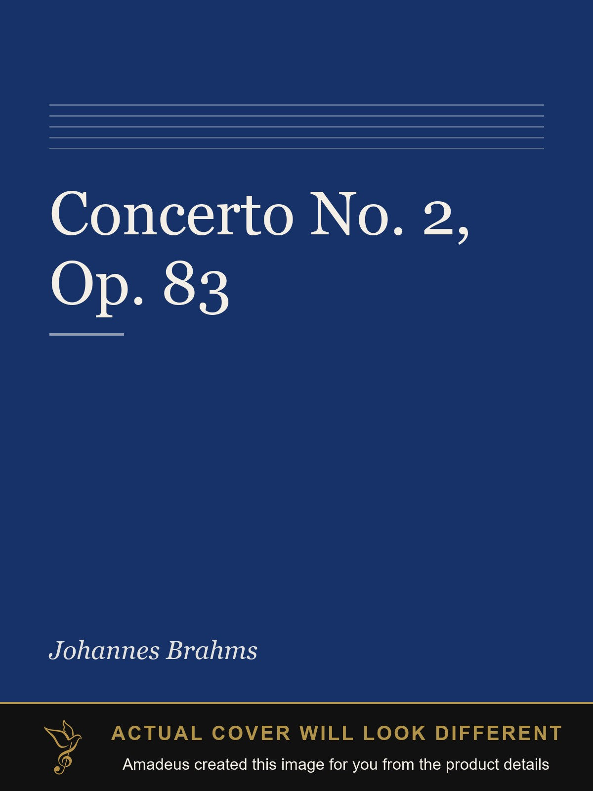 Concerto No. 2, Op. 83 - Amadeus created this image from the product details; the actual cover will look different