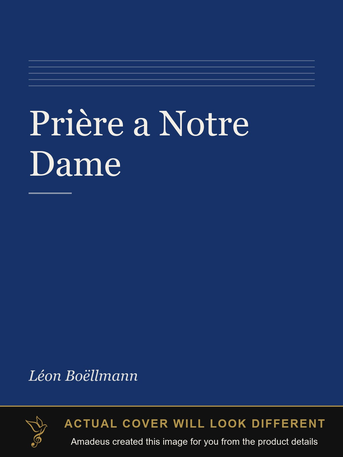 Prière a Notre Dame - Amadeus created this image from the product details; the actual cover will look different