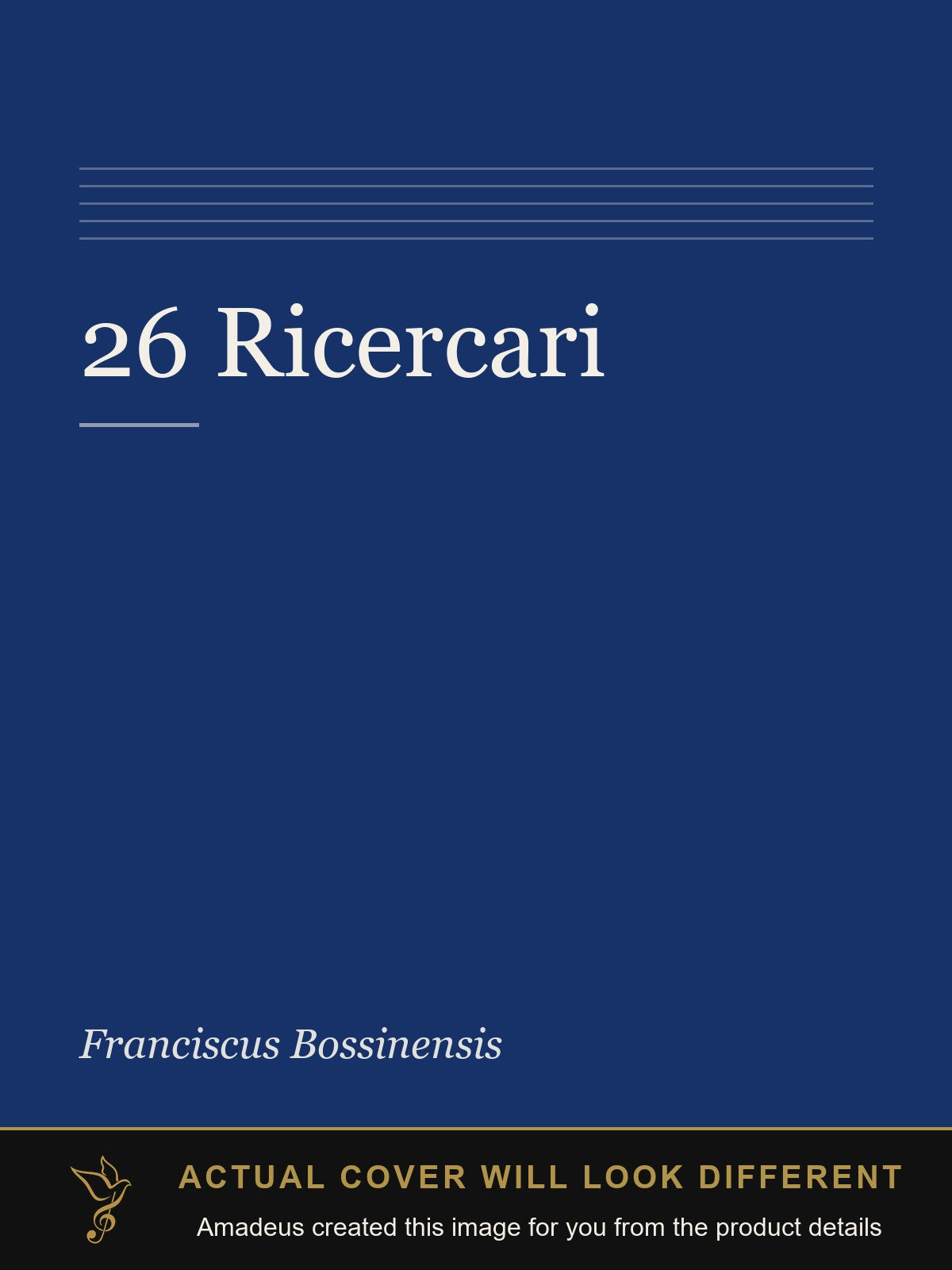 26 Ricercari - Amadeus created this image from the product details; the actual cover will look different