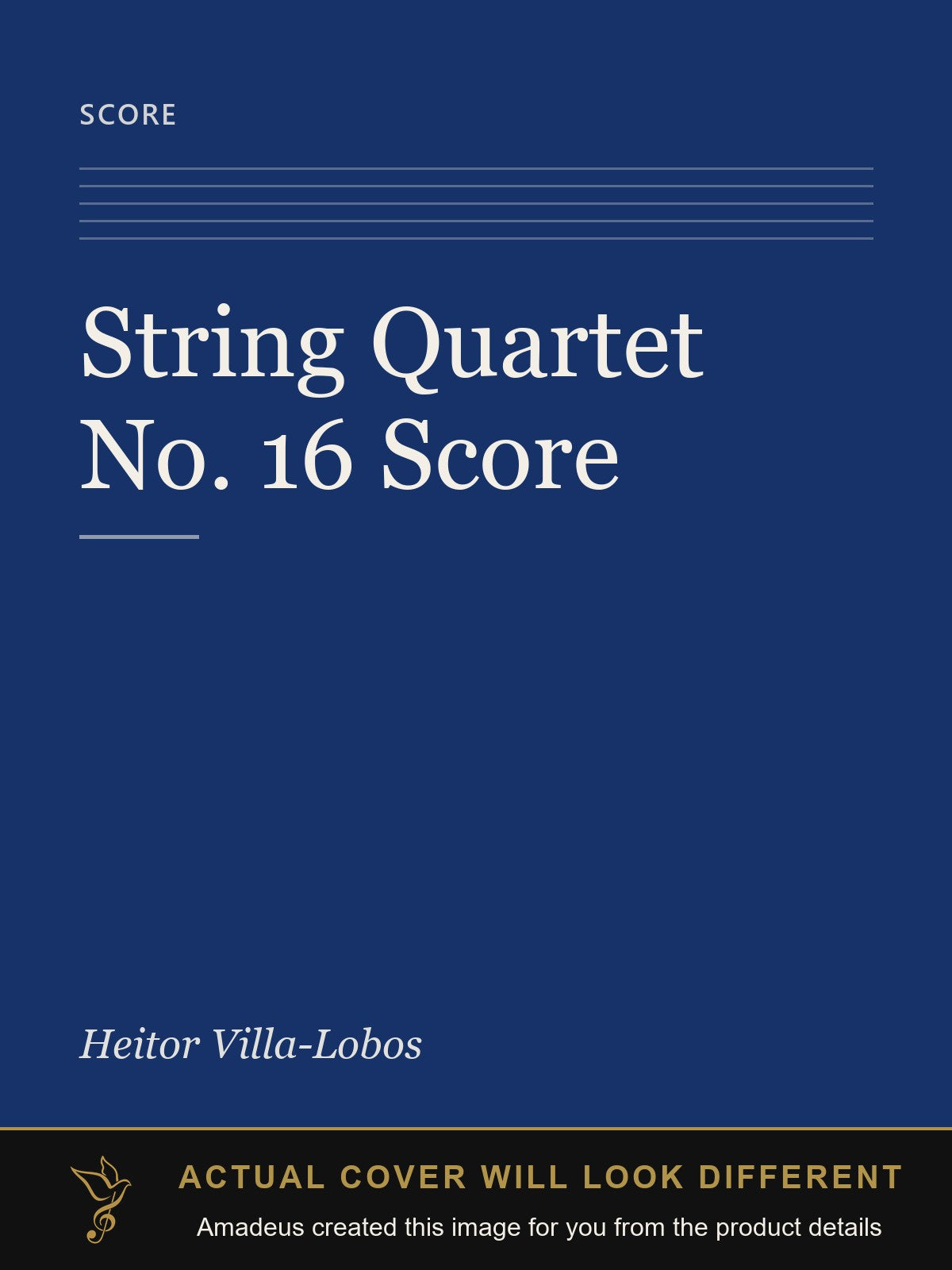 String Quartet No. 16 Score - Amadeus created this image from the product details; the actual cover will look different