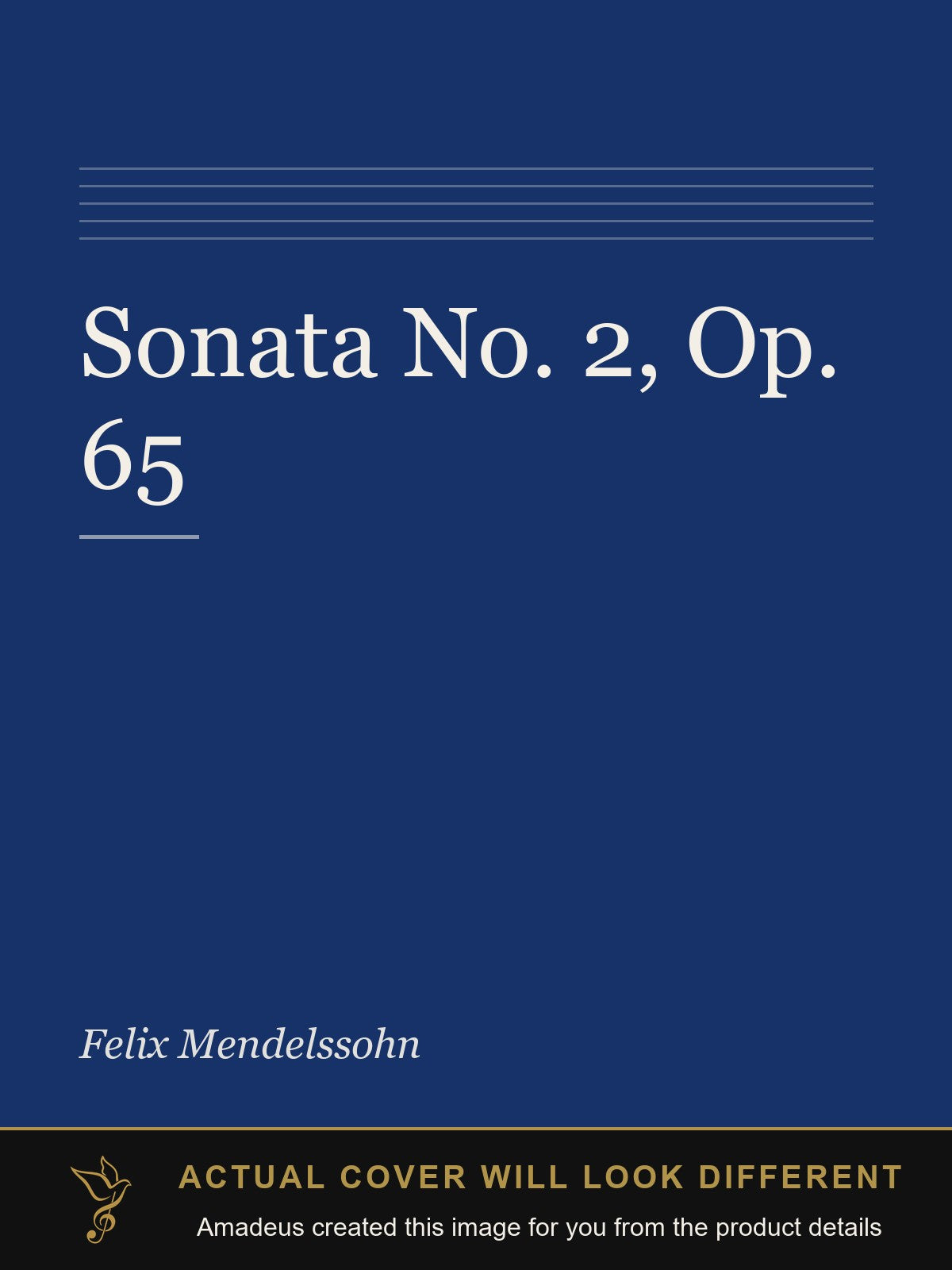 Sonata No. 2, Op. 65 - Amadeus created this image from the product details; the actual cover will look different