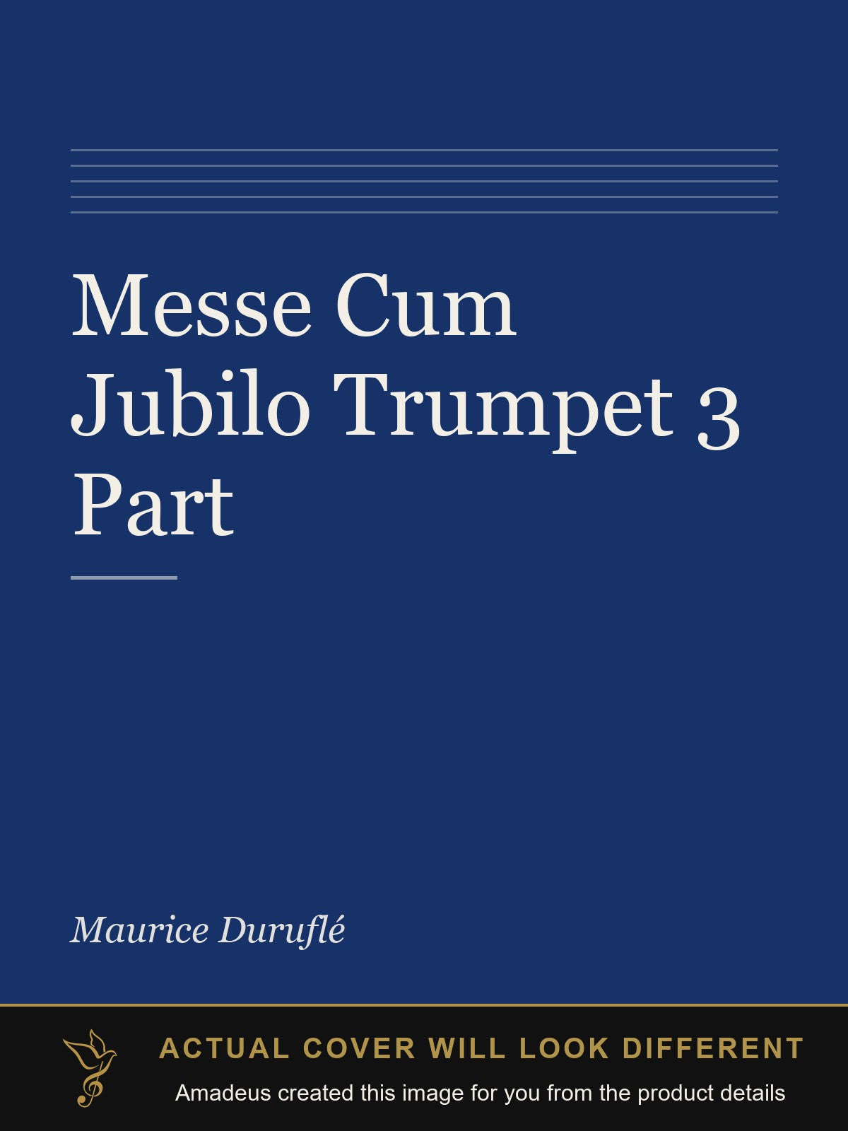Messe Cum Jubilo Trumpet 3 Part - Amadeus created this image from the product details; the actual cover will look different