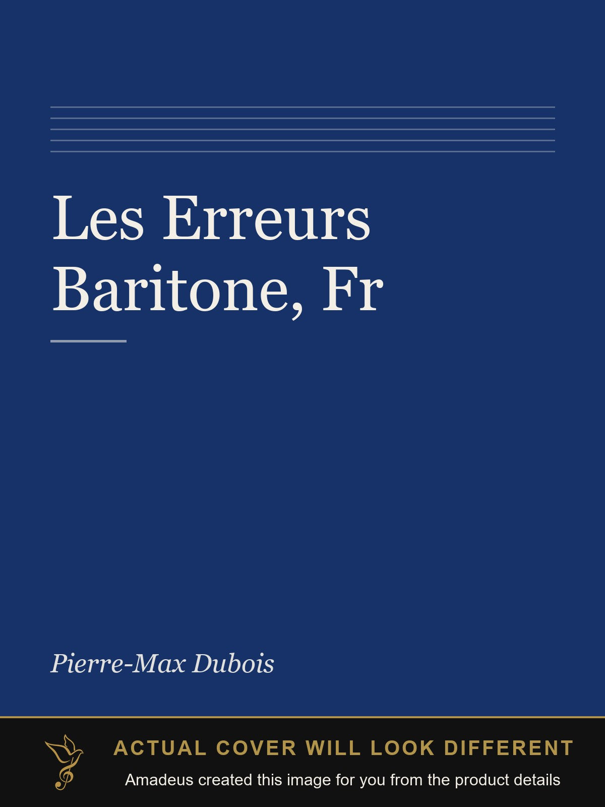 Les Erreurs Baritone, Fr - Amadeus created this image from the product details; the actual cover will look different