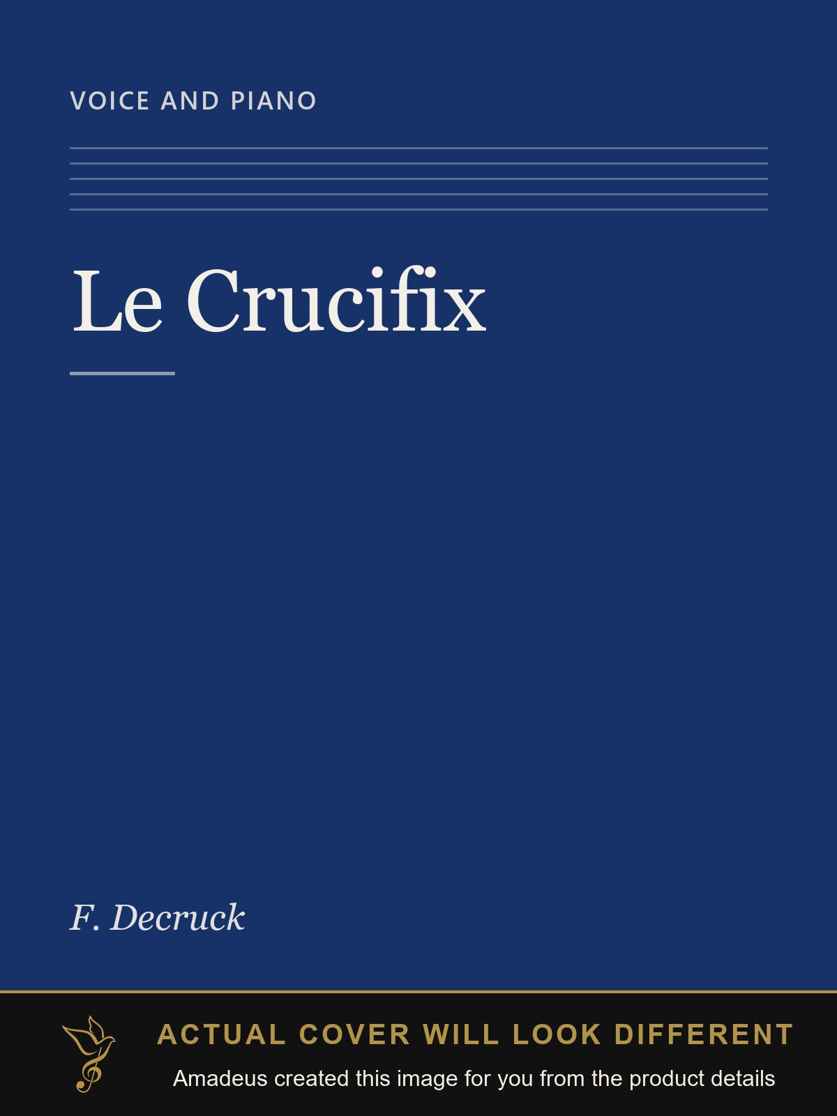 Le Crucifix - Amadeus created this image from the product details; the actual cover will look different