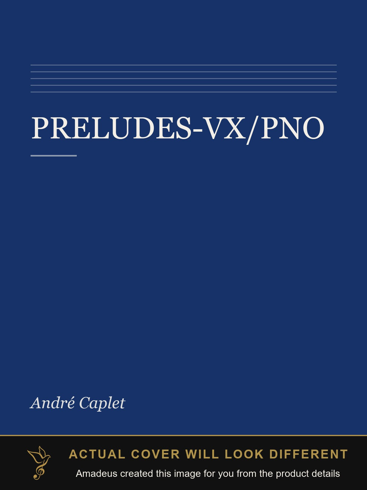 PRELUDES-VX/PNO - Amadeus created this image from the product details; the actual cover will look different
