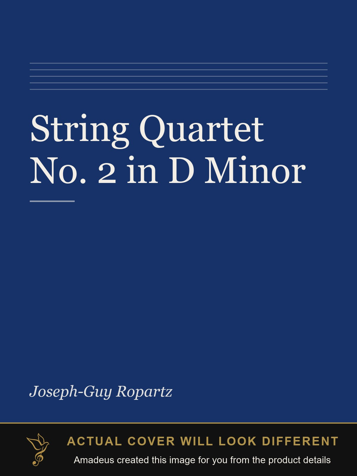 String Quartet No. 2 in D Minor - Amadeus created this image from the product details; the actual cover will look different