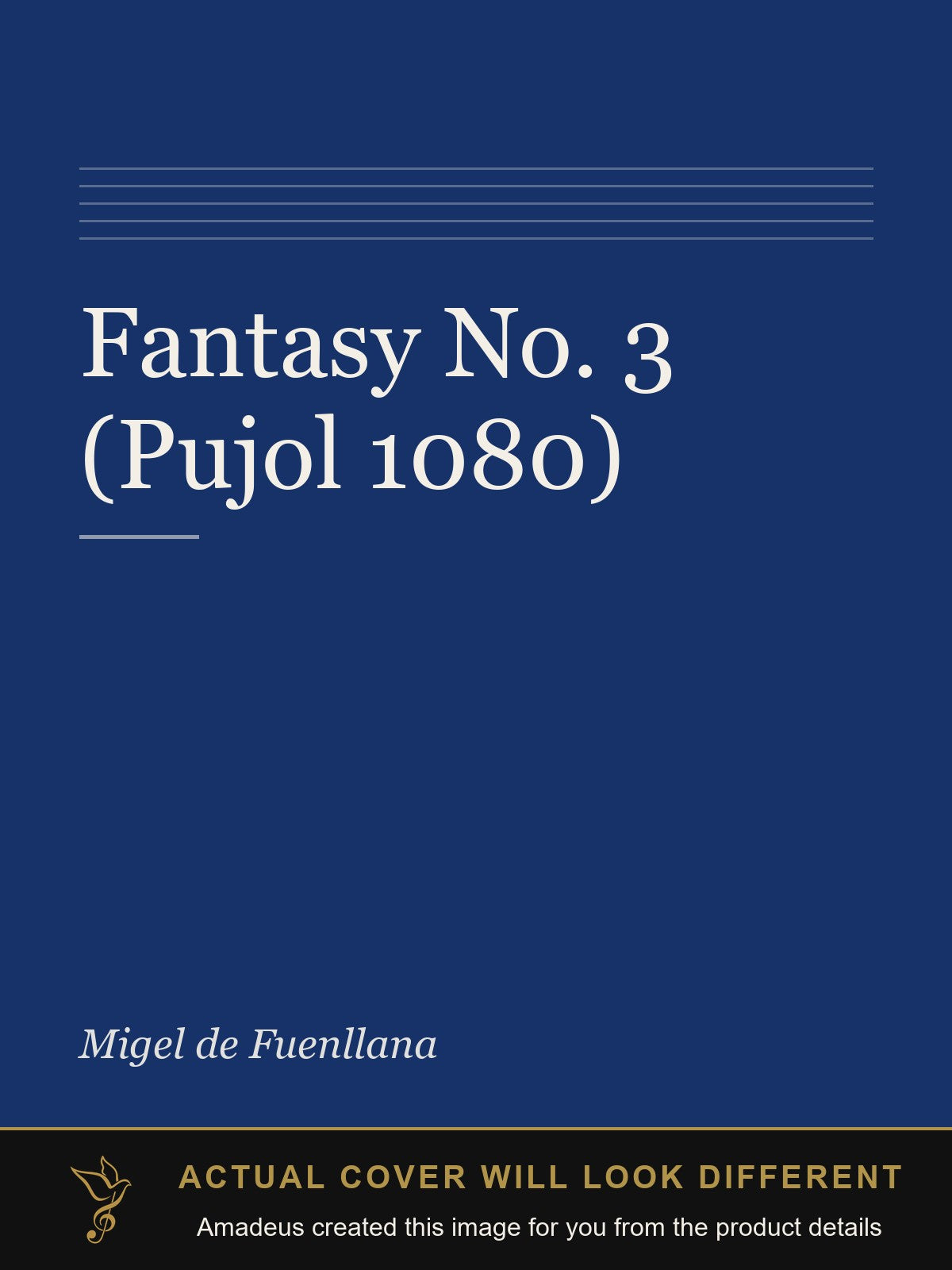 Fantasy No. 3 (Pujol 1080) - Amadeus created this image from the product details; the actual cover will look different