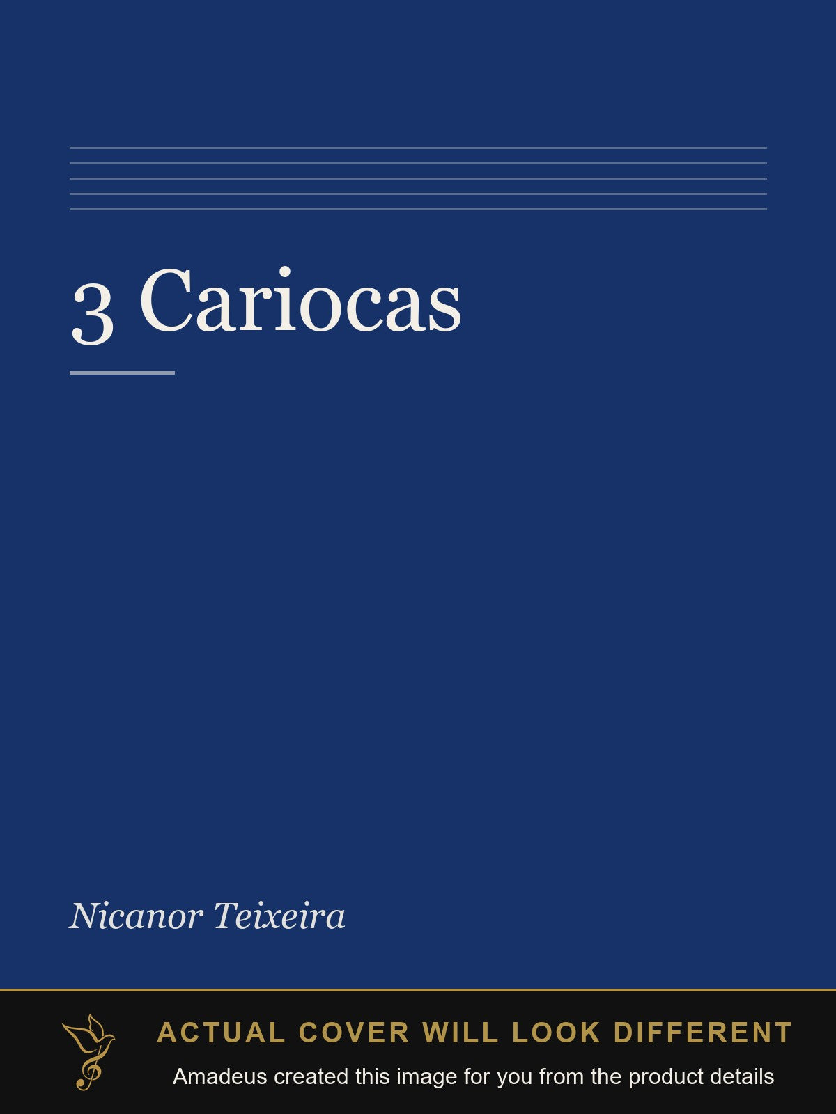 3 Cariocas - Amadeus created this image from the product details; the actual cover will look different