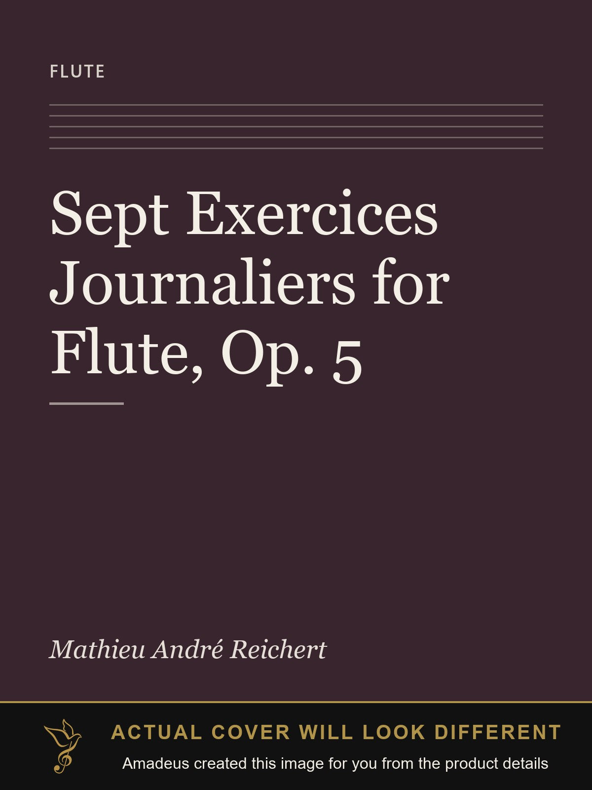 Sept Exercices Journaliers for Flute, Op. 5 - Amadeus created this image from the product details; the actual cover will look different