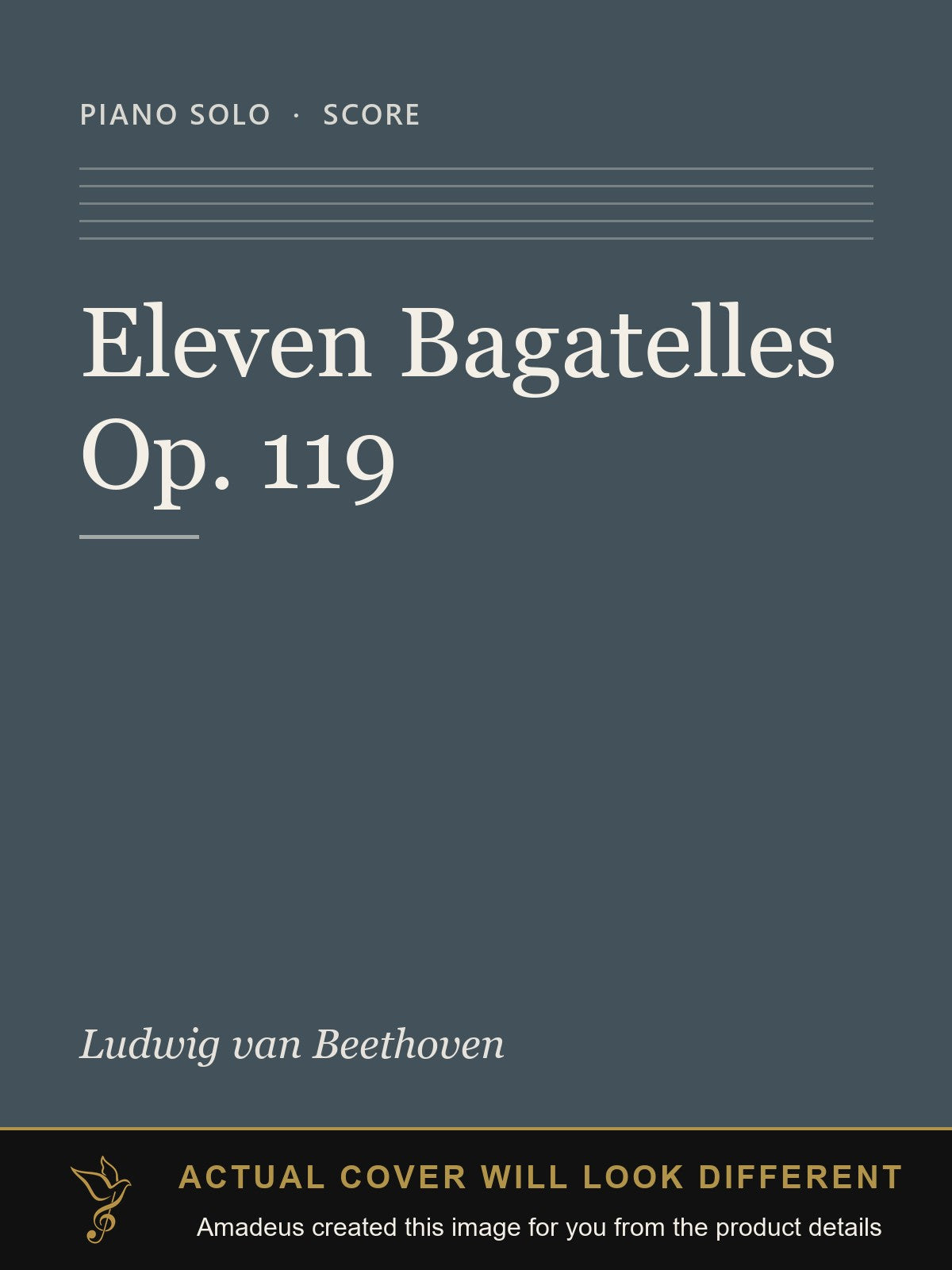 Eleven Bagatelles Op. 119 - Amadeus created this image from the product details; the actual cover will look different