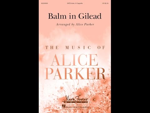 Balm in Gilead - ScorePlay