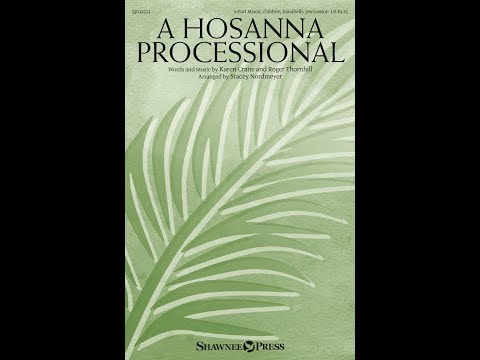 A Hosanna Processional - ScorePlay