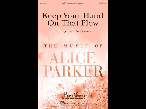 Keep Your Hand on That Plow - ScorePlay