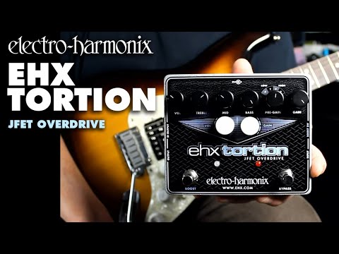 EHX Tortion JFET Overdrive/Preamp - Demo video