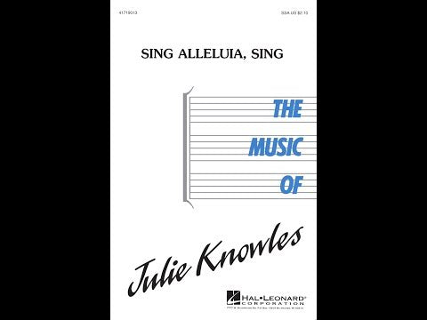 Sing Alleluia, Sing - ScorePlay