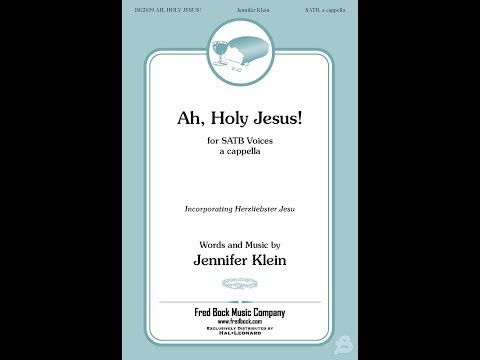 Ah, Holy Jesus - ScorePlay
