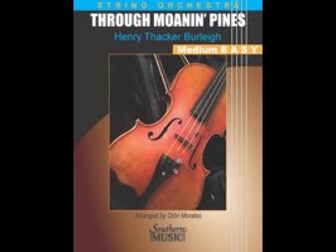 Through Moanin' Pines - ScorePlay