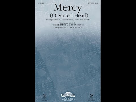 Mercy (O Sacred Head) - ScorePlay