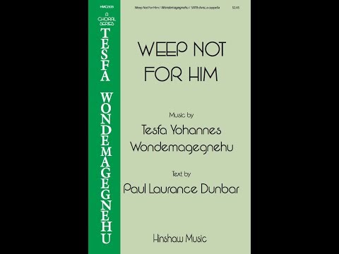 Weep Not for Him - ScorePlay