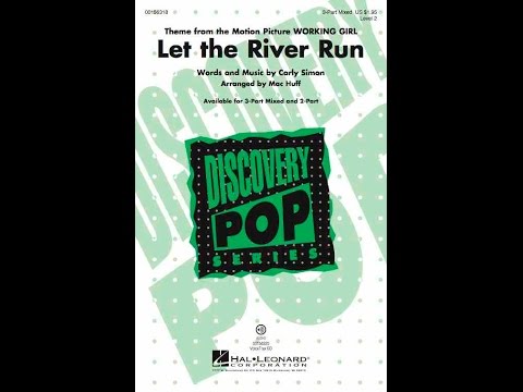 Let the River Run - ScorePlay