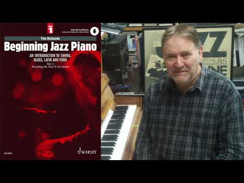 Beginning Jazz Piano: An Introduction to Swing, Blues, Latin, and Funk - Beginning Jazz Piano Pt 1