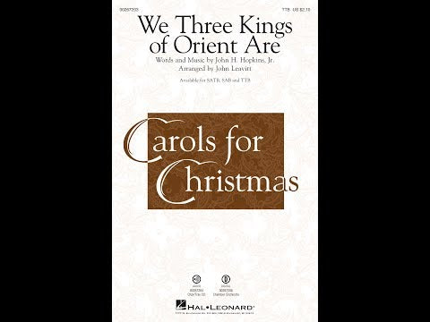 We Three Kings of Orient Are - ScorePlay