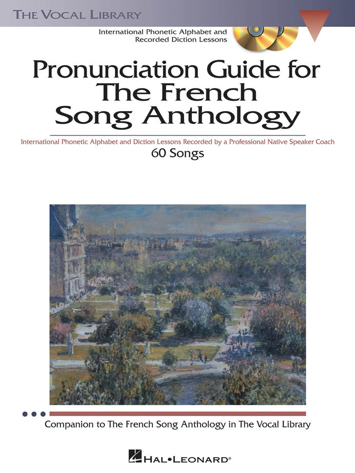 The French Song Anthology - Pronunciation Guide