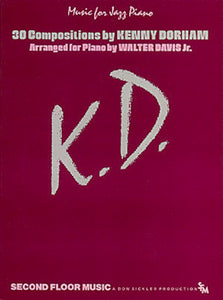 K.D.: 30 Compositions by Kenny Dorham
