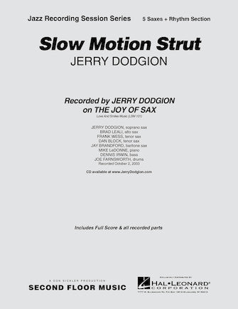 Slow Motion Strut