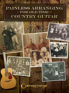 Painless Arranging for Old-Time Country Guitar