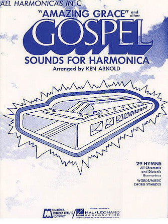 Amazing Grace and Other Gospel Sounds for Harmonica
